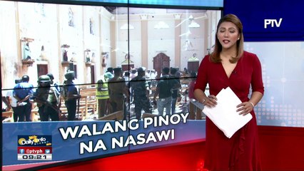 DFA: Walang Pinoy na nasawi sa pag-atake sa Sri Lanka