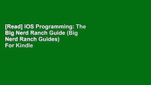 [Read] iOS Programming: The Big Nerd Ranch Guide (Big Nerd Ranch Guides)  For Kindle