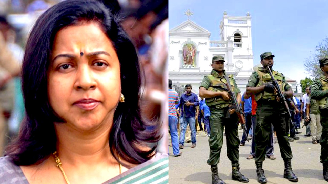Actress Radhika: இலங்கை குண்டு வெடிப்பு... நடிக...