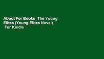 About For Books  The Young Elites (Young Elites Novel)  For Kindle