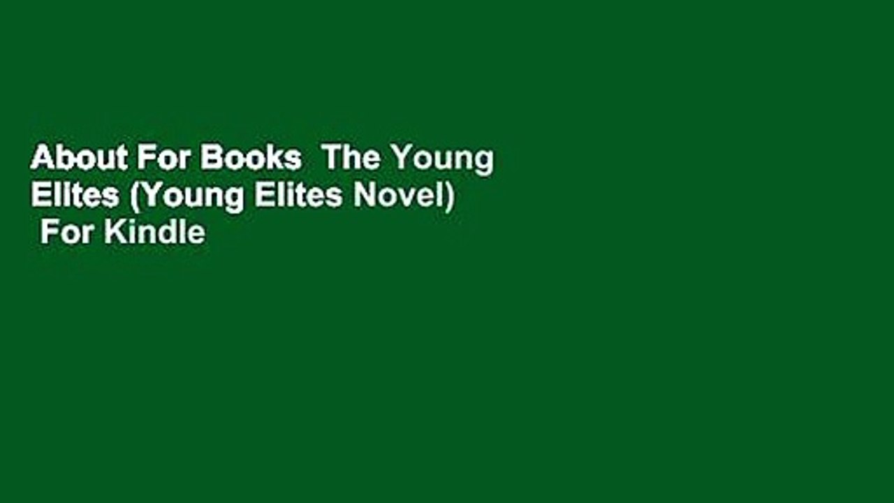 About For Books  The Young Elites (Young Elites Novel)  For Kindle