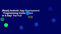 [Read] Android: App Development   Programming Guide: Learn In A Day!  For Full