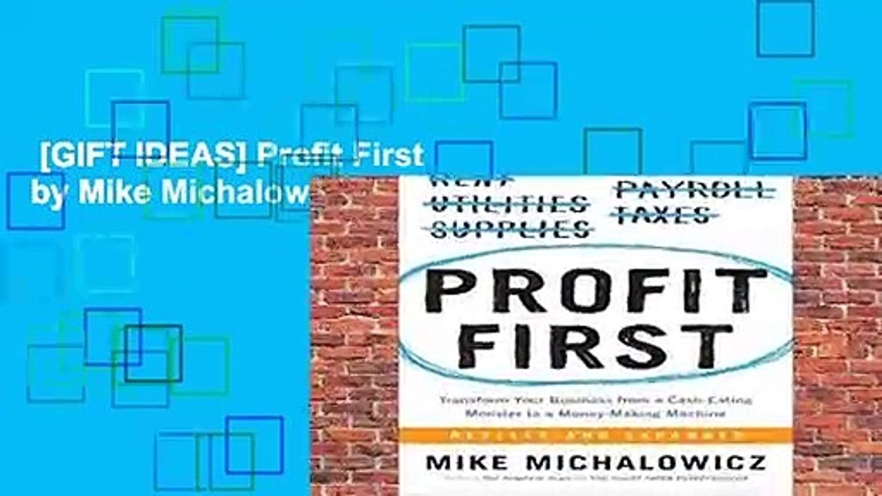 [GIFT IDEAS] Profit First by Mike Michalowicz