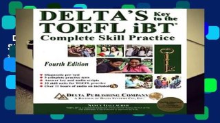 Delta s Key to the TOEFL Ibt(r) Complete Skill Practice  Best Sellers Rank : #1