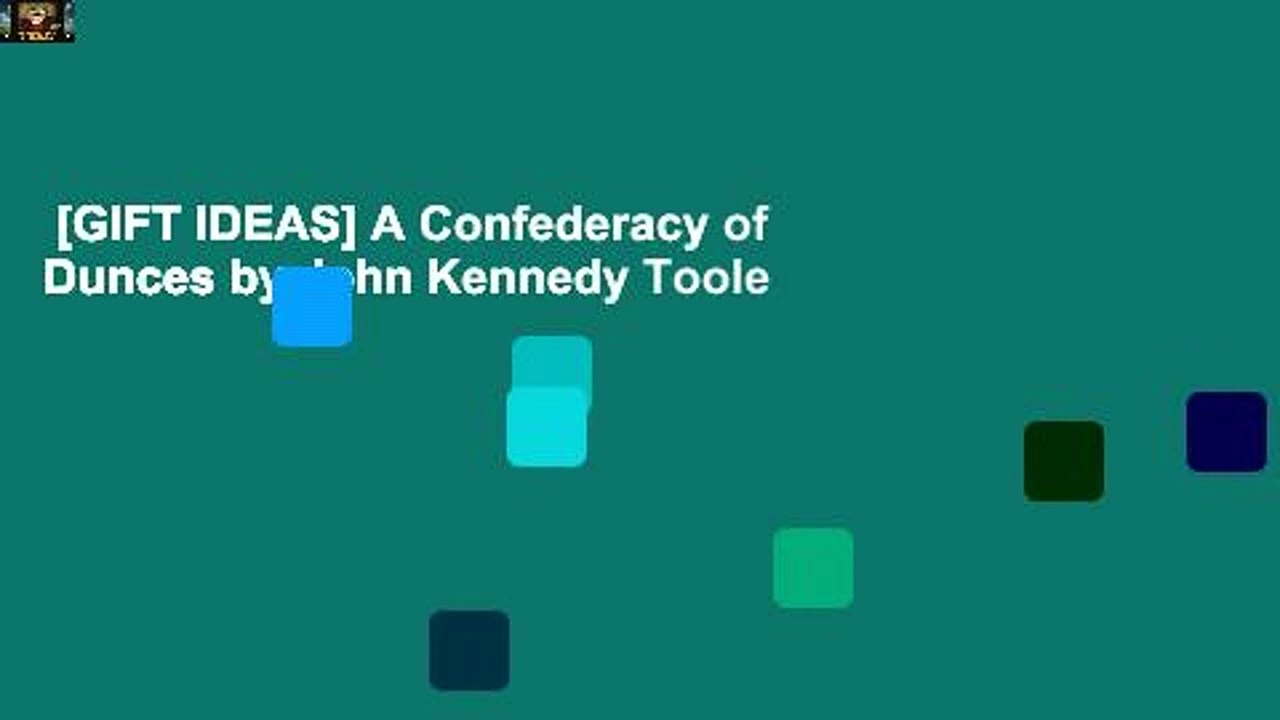 [GIFT IDEAS] A Confederacy of Dunces by John Kennedy Toole