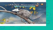 About Marsupials: A Guide for Children (About... (Peachtree)) Complete