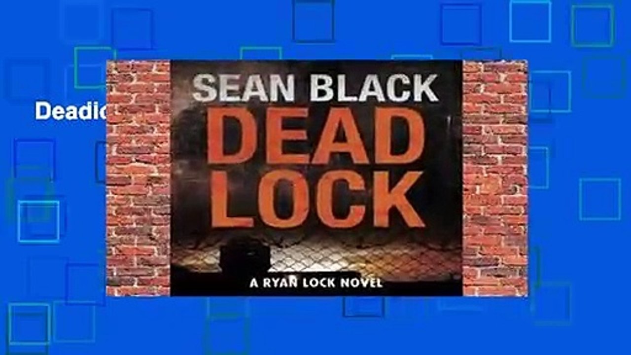 Deadlock  Review