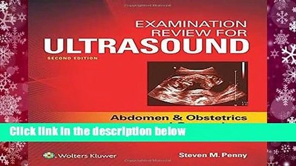 Examination Review for Ultrasound: Abdomen and Obstetrics   Gynecology