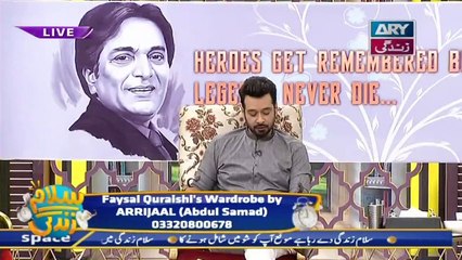 Salam Zindagi With Faysal Qureshi - Remembring The Legend (Moin Akhter) - 22nd April 2019