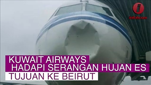 Kuwait Airways Hadapi Serangan Hujan Es