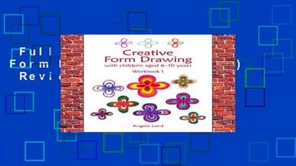 Full version  Creative Form Drawing (Education)  Review