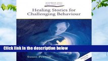 Full version  Healing Stories for Challenging Behaviour (Early Years)  For Kindle