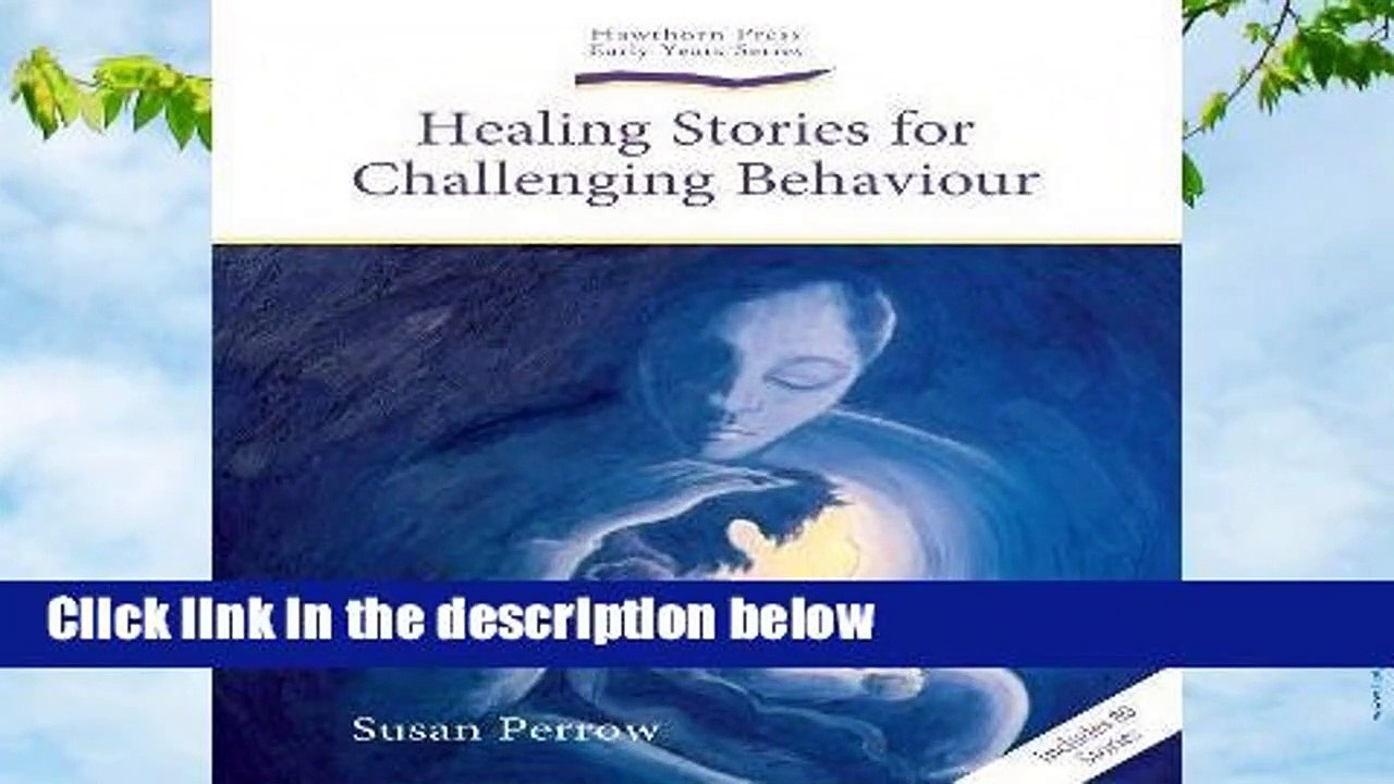 Full version  Healing Stories for Challenging Behaviour (Early Years)  For Kindle