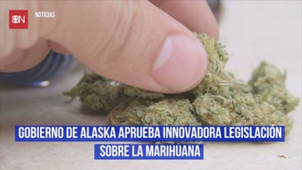 Gobierno de Alaska aprueba innovadora legislación sobre la marihuana