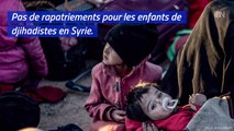 Syrie: la France ne veut pas rapatrier les enfants de djihadistes
