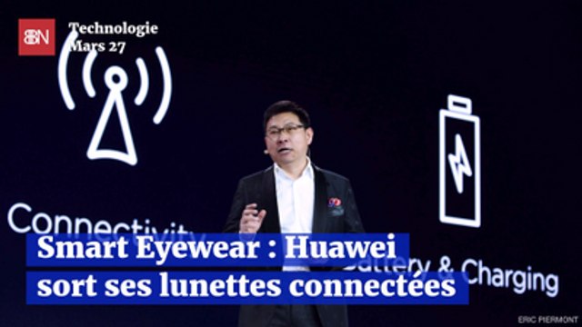 Smart Eyewear : Huawei sort ses lunettes connectées
