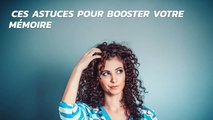 Ces astuces pour booster votre mémoire