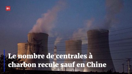 Le nombre de centrales à charbon recule sauf en Chine