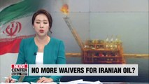 U.S. says no more sanctions waivers for Iranian oil exports: Washington Post