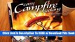 Online Easy Campfire Cooking: 75 Recipes and Family Fun Activities for the Great Outdoors  For Full