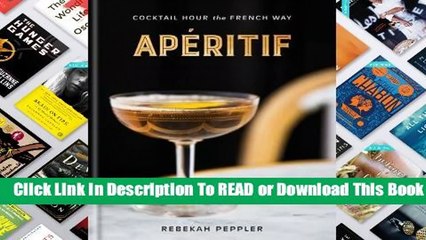 Online Ap?ritif: Cocktail Hour the French Way  For Trial