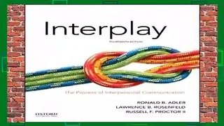 About For Books  Interplay: The Process of Interpersonal Communication Complete