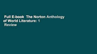 Full E-book  The Norton Anthology of World Literature: 1  Review