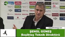 Şenol Güneş: 