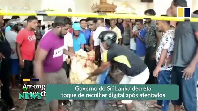 Governo do Sri Lanka decreta toque de recolher digital após atentados