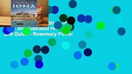 Best product  The Story of Iona: An Illustrated History and Guide - Rosemary Power