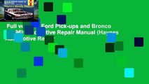 Full version  Ford Pick-ups and Bronco (80-96) Automotive Repair Manual (Haynes Automotive Repair