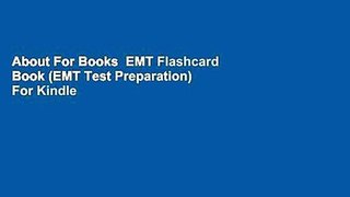 About For Books  EMT Flashcard Book (EMT Test Preparation)  For Kindle