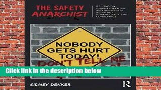 [GIFT IDEAS] The Safety Anarchist by Sidney Dekker