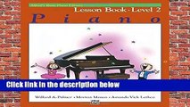 Full version  Alfred s Basic Piano Library: Lesson Book 2 Complete