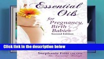 Essential Oils for Pregnancy, Birth   Babies  Best Sellers Rank : #1