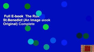 Full E-book  The Rule of St.Benedict (An Image Book Original) Complete