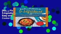 [Read] Fix-It and Forget-It Healthy 5-Ingredient Cookbook: 150 Easy and Nutritious Slow Cooker