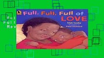 Full version  Full, Full, Full of Love  Review