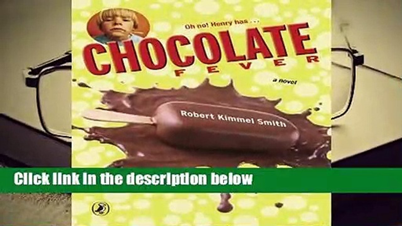 Popular Chocolate Fever - Robert Kimmel Smith