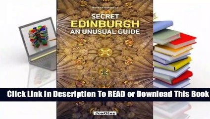 Online Secret Edinburgh: An Unusual Guide  For Kindle