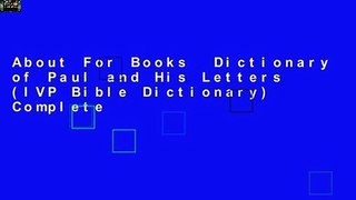 About For Books  Dictionary of Paul and His Letters (IVP Bible Dictionary) Complete