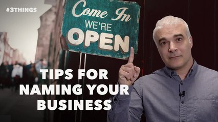 More Great Tips for Naming Your Business