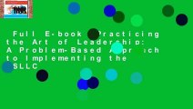 Full E-book  Practicing the Art of Leadership: A Problem-Based Approach to Implementing the ISLLC