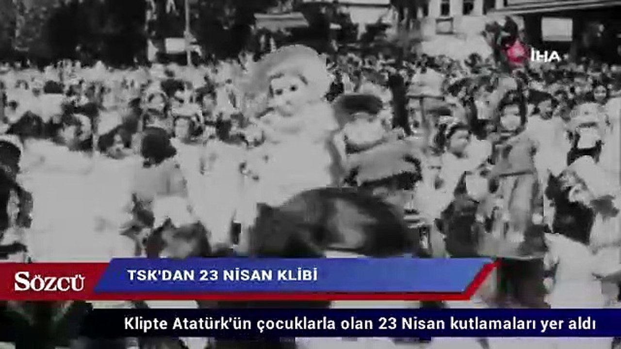 TSK'dan 23 Nisan klibi