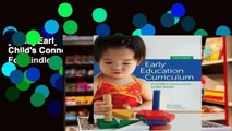 [Read] Early Education Curriculum: A Child's Connection to the World  For Kindle