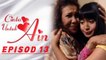 Cinta Untuk Ain | Episod 13