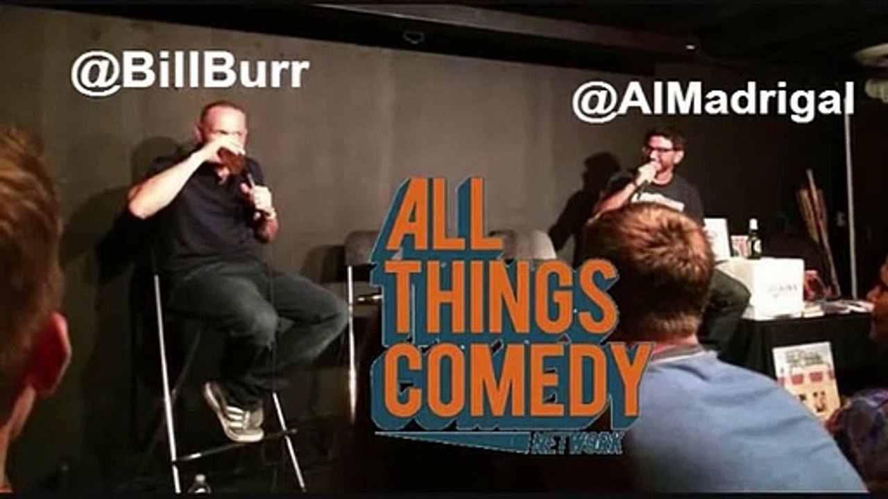 All Things Comedy Podcast #1 Bill Burr, Al Madrigal & More P1