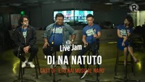 Eto Na! Musikal nAPO! Cast – 'Di Na Natuto