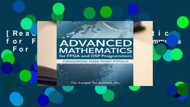 [Read] Advanced Mathematics for FPGA and DSP Programmers For Free