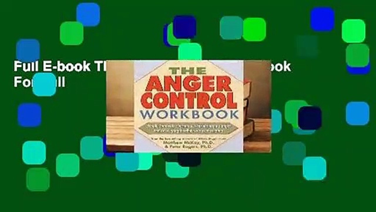 Full E-book The Anger Control Workbook  For Full